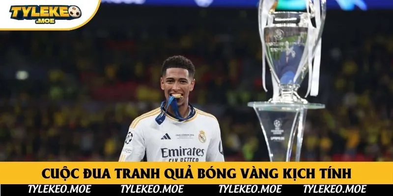 Cuộc đua tranh Quả Bóng Vàng kịch tính