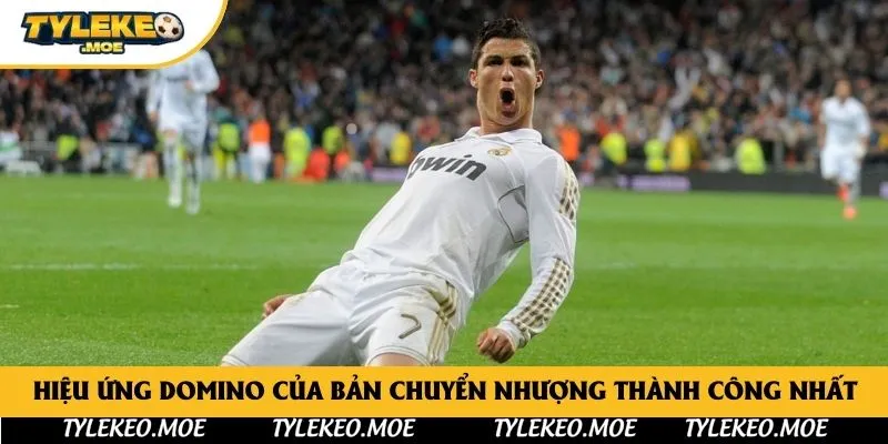 Hiệu ứng domino của bản chuyển nhượng thành công nhất