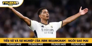 Tiểu Sử Và Sự Nghiệp Của Jude Bellingham - Ngôi Sao Mai